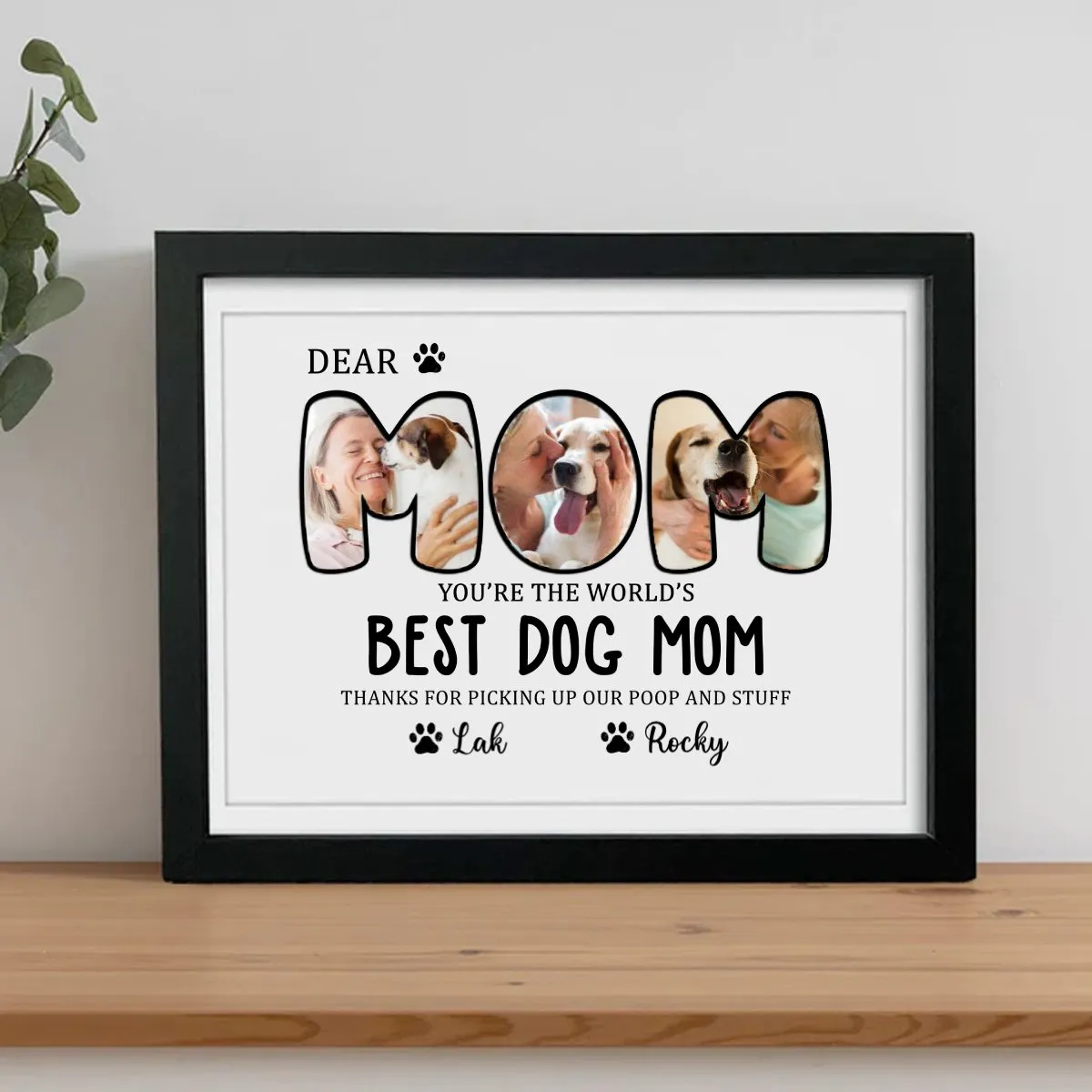 Mother - Custom Photo Dear Mom You Are The World - Personalized Picture Frames